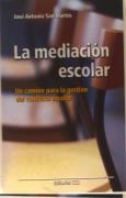 La Mediación Escolar
