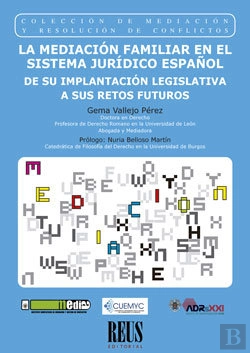 Bertrand.pt - La Mediación Familiar En El Sistema Jurídico Español