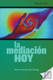 La Mediacion Hoy
