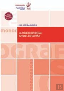 Bertrand.pt - La Mediacion Penal Juvenil En España