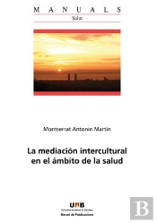 La Mediaciùn Intercultural En El Çmbito De La Salud
