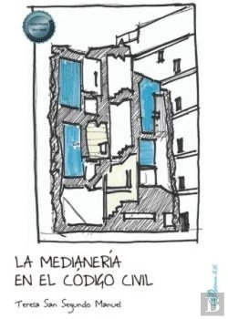 Bertrand.pt - La Medianeria En El Codigo Civil