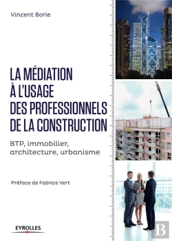 Bertrand.pt - La Mediation Dans La Construction