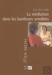 La Médiation Dans Les Banlieues Sensibles
