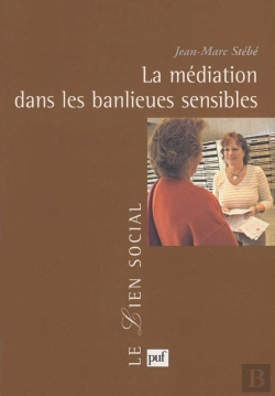 Bertrand.pt - La Médiation Dans Les Banlieues Sensibles