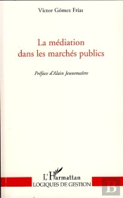 La Médiation Dans Les Marchés Publics