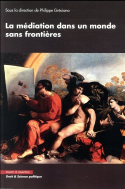 Bertrand.pt - La Mediation Dans Un Monde Sans Frontieres