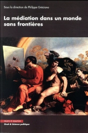 La Mediation Dans Un Monde Sans Frontieres