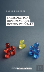 La Médiation Diplomatique Internationale