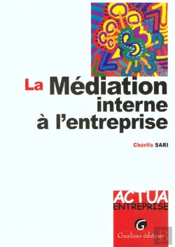 Bertrand.pt - La Mediation Interne A L'Entreprise
