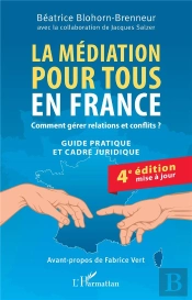 La Médiation Pour Tous En France : Comment Gérer Relations Et Conflits ?