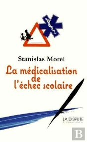 La Médicalisation De L'Échec Scolaire