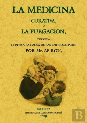 La Medicina Curativa O La Purgación