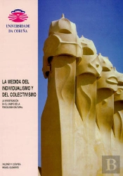 La Medida Del Individualismo Y Del Colectivismo. La Investigación En El Campo De La Psicología Cultu