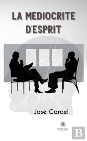 La Mediocrite D Esprit