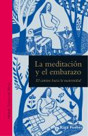 La Meditacion Y El Embarazo
