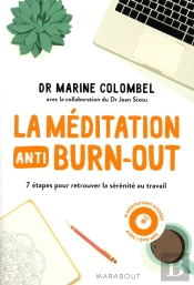 La Meditation Contre Le Burn Out