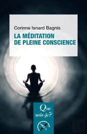 La Méditation De Pleine Conscience (2e Édition)