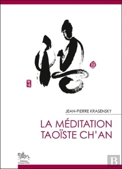 Bertrand.pt - La Méditation Taoïste Ch'An