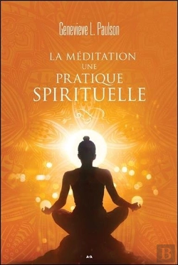 Bertrand.pt - La Méditation, Une Pratique Spirituelle