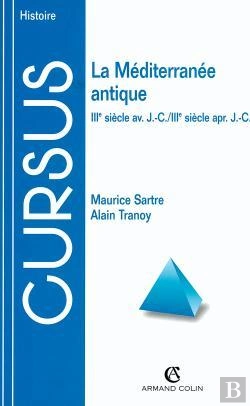 Bertrand.pt - La Méditerranée Antique ; Iiie Siècle Av. J.-C./Iiie Siècle Apr. J.-C.