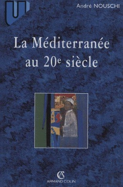 Bertrand.pt - La Méditerranée Au 20e Siècle