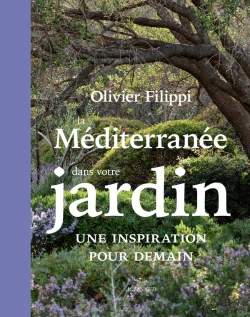 Bertrand.pt - La Méditerranée Dans Votre Jardin : Une Inspiration Pour Demain