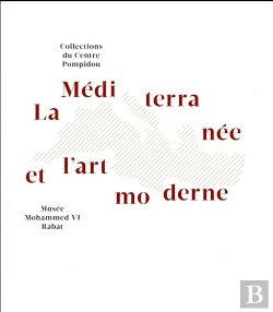 Bertrand.pt - La Meditérranée Et L'Art Moderne