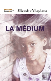 La Mèdium