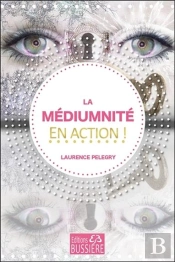 La Mediumnite En Action !