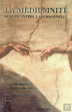 Bertrand.pt - La Mediumnite ; Realite Intime Et Personnelle