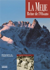 La Meije ; Reine De L'Oisans