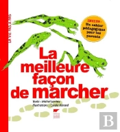 La Meilleure Façon De Marcher