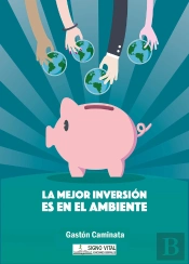 La Mejor Inversión Es En El Ambiente
