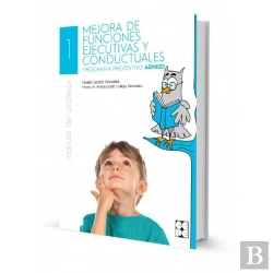 Bertrand.pt - La Mejora De Funciones Ejecutivas Y Conductuales. Profesor. Programa Preventivo Adhiso