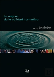 La Mejora De La Calidad Normativa