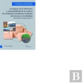 La Mejora En La Eficiencia Y Sostenibilidad De La Cadena De Suministro Mediante El Diseño Del Envase
