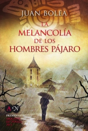 La Melancol¡A De Los Hombres Pájaro