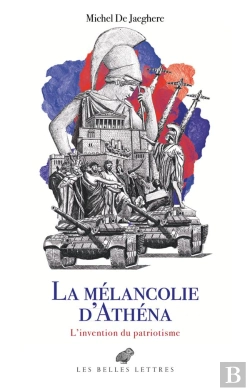 Bertrand.pt - La Mélancolie D'Athéna : L'Invention Du Patriotisme