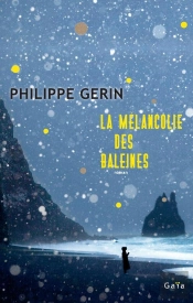 La Mélancolie Des Baleines