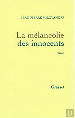 Bertrand.pt - La Melancolie Des Innocents