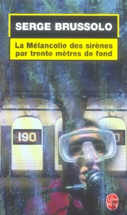 Bertrand.pt - La Melancolie Des Sirenes Par Trente Metres De Fond