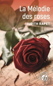La Mélodie Des Roses