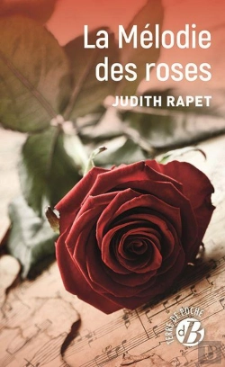 Bertrand.pt - La Mélodie Des Roses
