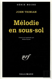 La Mélodie En Sous-Sol