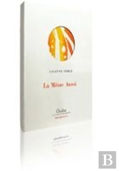 La Même Aussi
