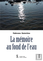 La Mémoire Au Fond De L'Eau