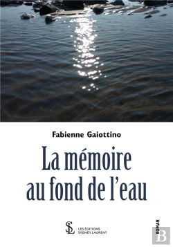 Bertrand.pt - La Mémoire Au Fond De L'Eau