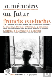 La Mémoire Au Futur