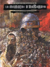 La Mémoire D'Abraham T.1 ; Les Chemins De L'Exil